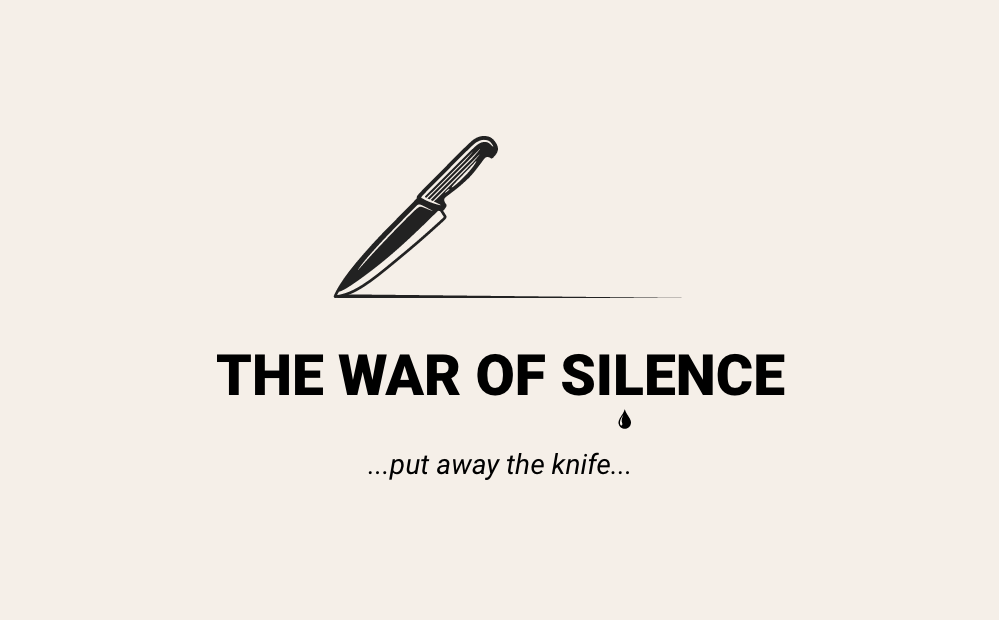The War of Silence